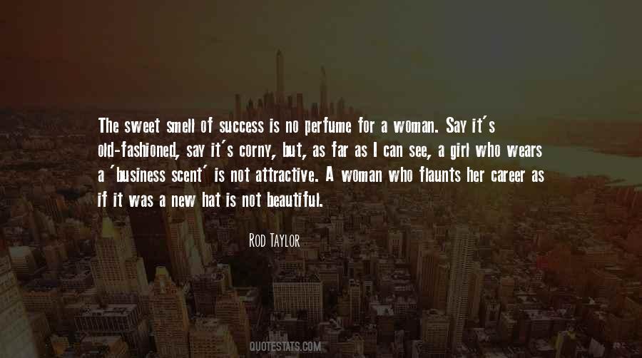 Smell Of Success Quotes #1297247