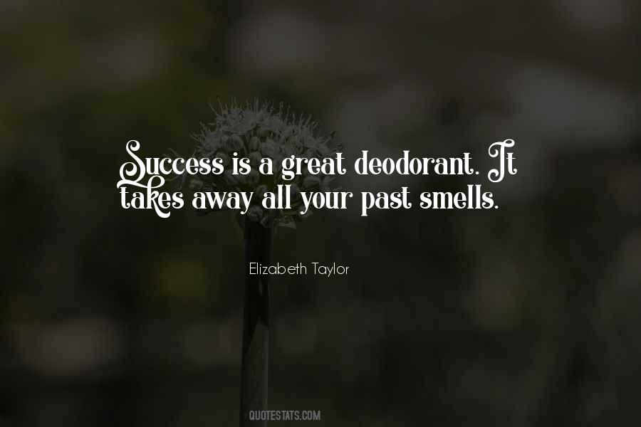 Smell Of Success Quotes #819745