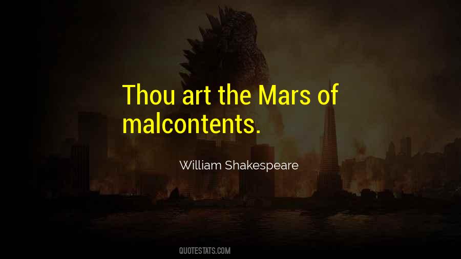 Quotes About Malcontents #727125
