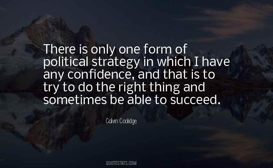 Quotes About Political Strategy #1707945