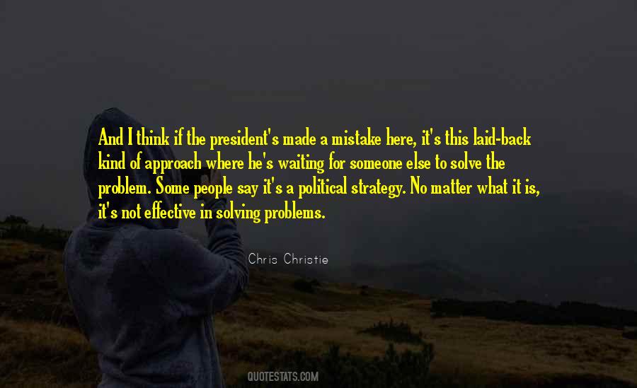 Quotes About Political Strategy #936206