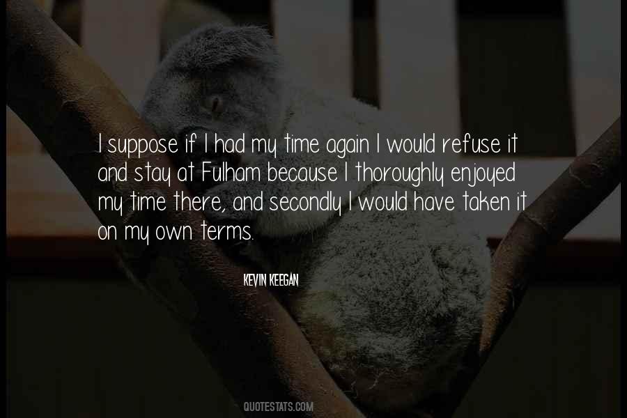 Time There Quotes #1292807