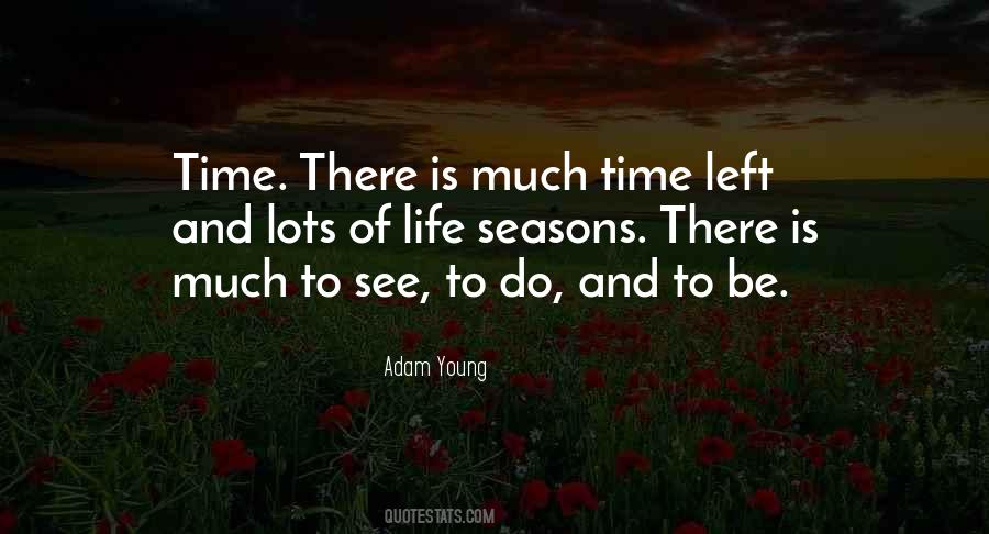 Time There Quotes #1368457