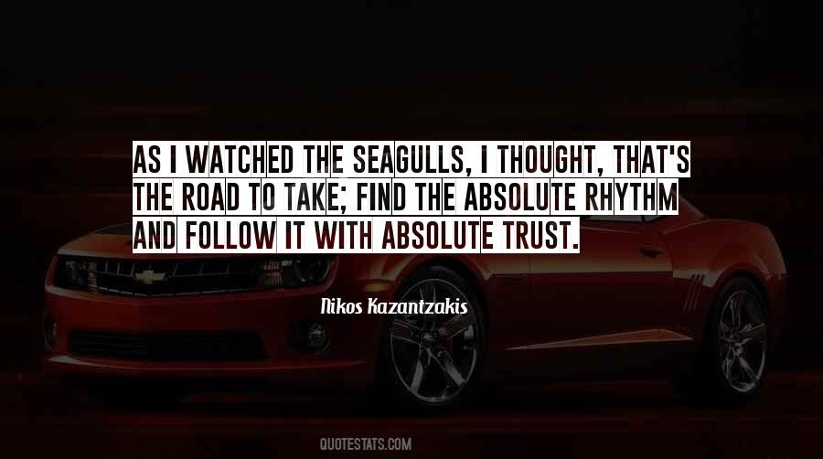 Quotes About Trust In The Road #917304