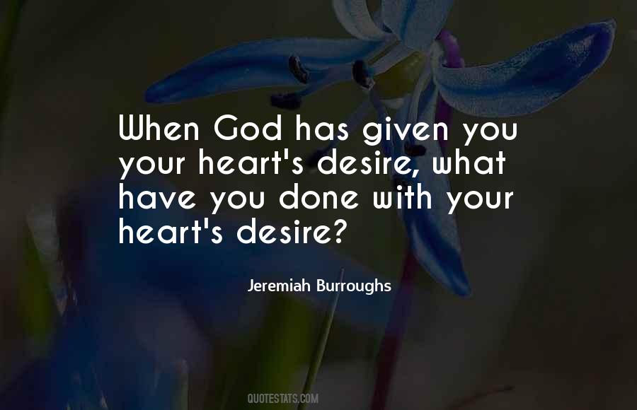 Quotes About Your Heart's Desire #1617025