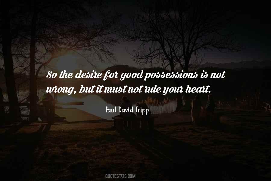 Quotes About Your Heart's Desire #384089