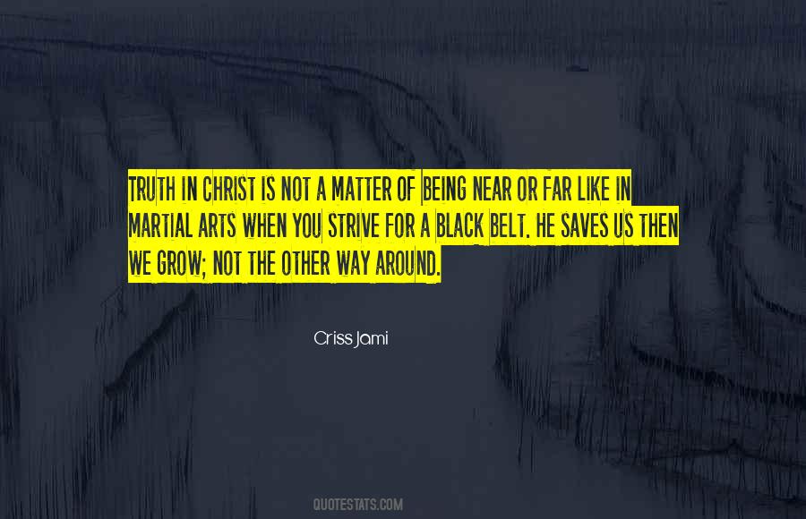 Quotes About Growth In Christ #1857421
