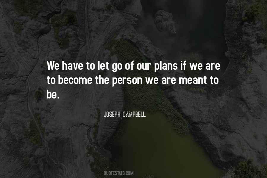 Our Plans Quotes #260553