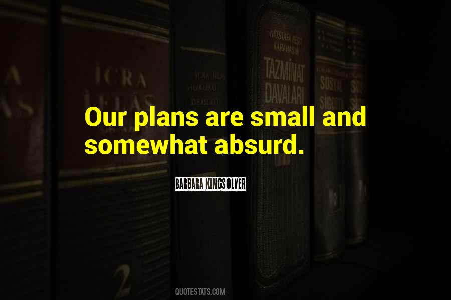 Our Plans Quotes #332512