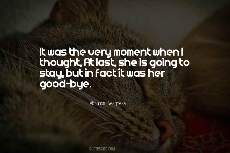 Quotes About Bye #1298159