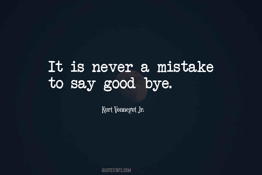 Quotes About Bye #35689 Quotes About Bye #35689