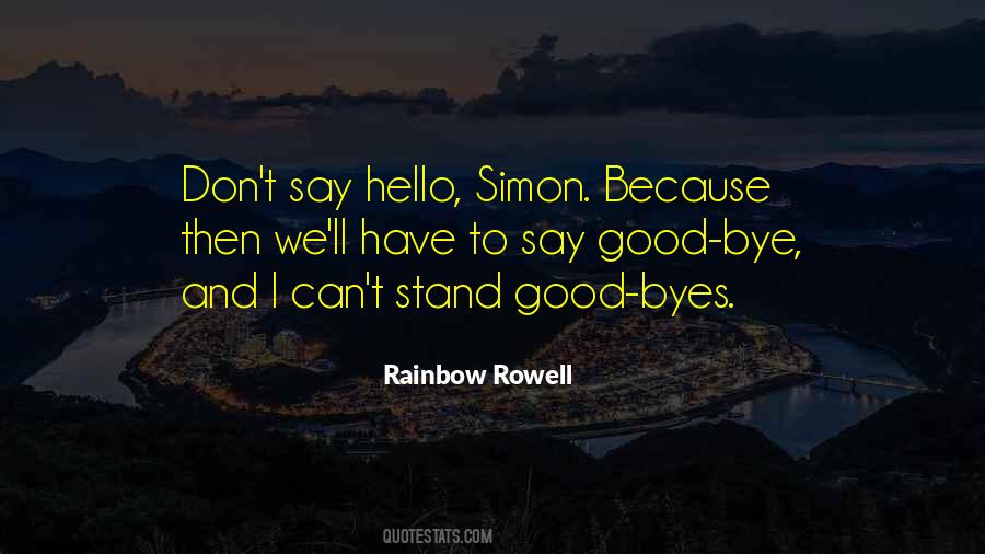 Quotes About Bye #362614 Quotes About Bye #362614
