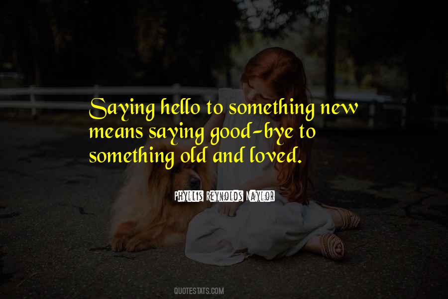 Quotes About Bye #406188 Quotes About Bye #406188