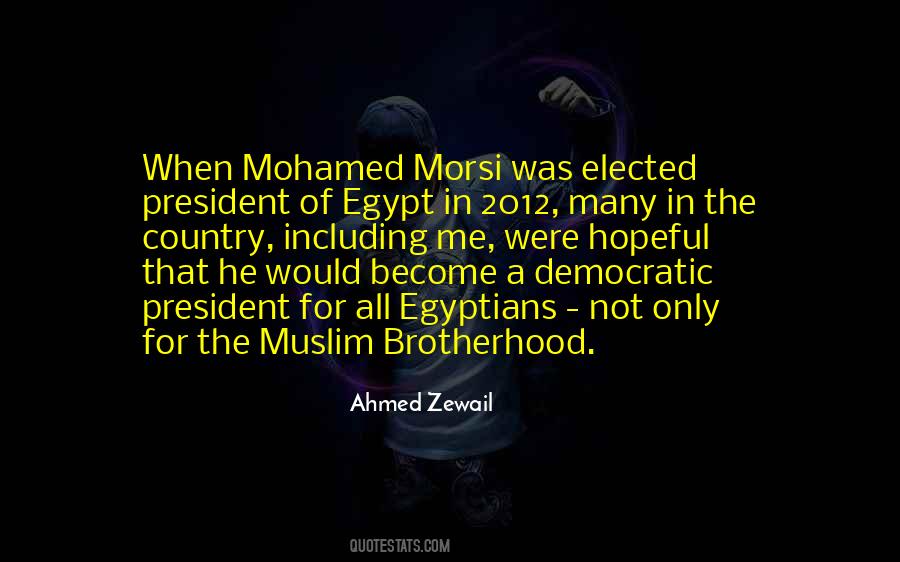 Quotes About Muslim Brotherhood #1667699