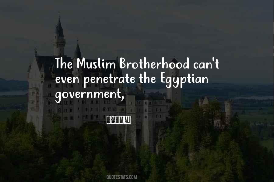 Quotes About Muslim Brotherhood #913644