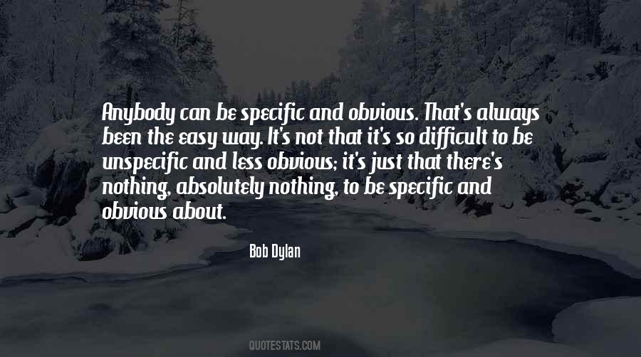 Be Specific Quotes #1427363