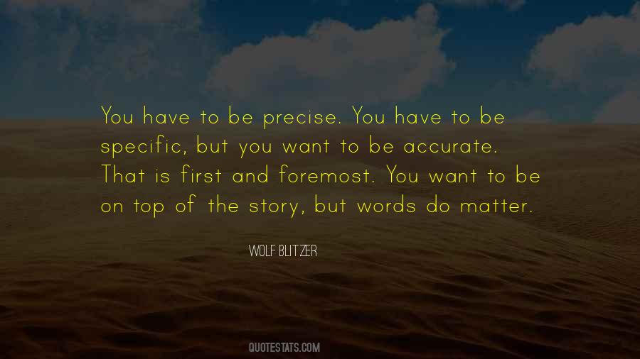 Be Specific Quotes #301750