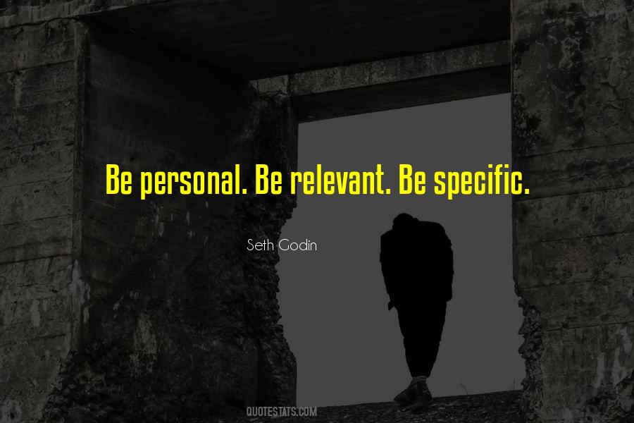 Be Specific Quotes #535054