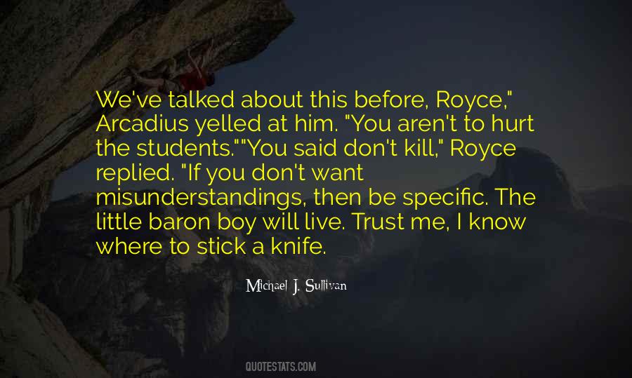 Be Specific Quotes #786544