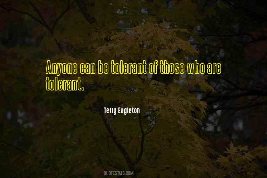 Quotes About Tolerant #1161270