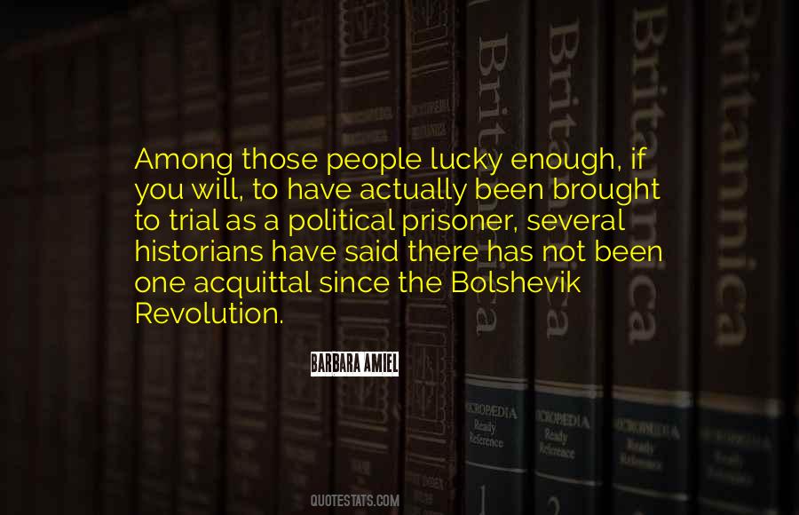 Quotes About Political Revolution #1475263