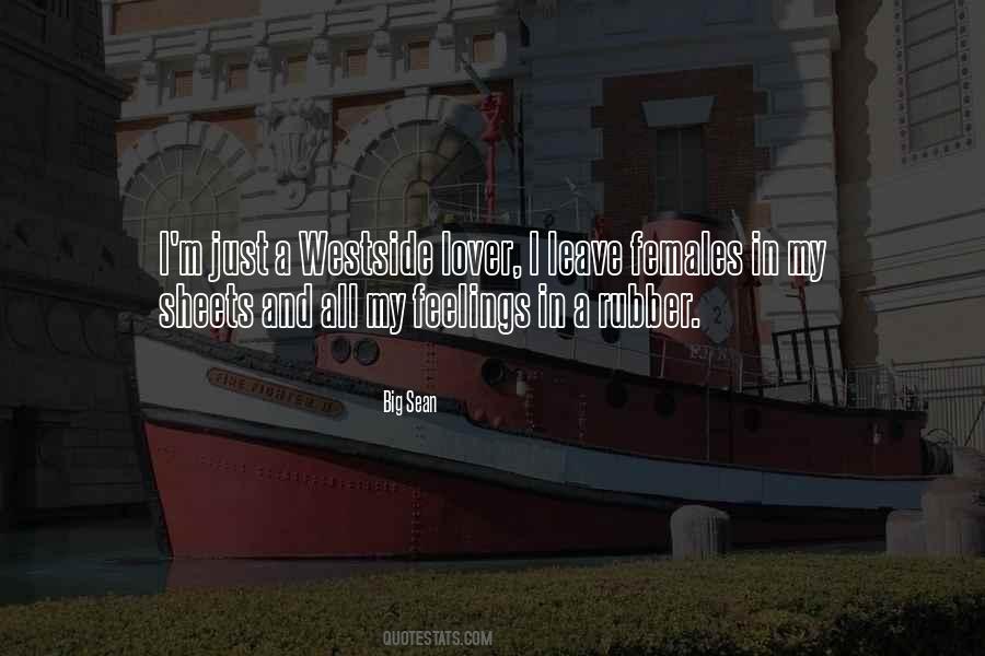 Quotes About Westside #705419