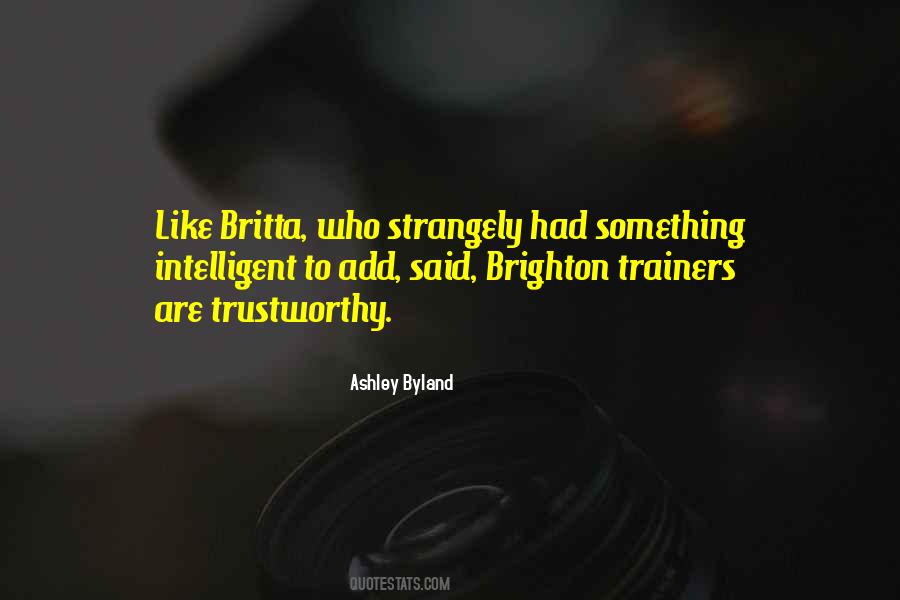 Quotes About Brighton #1635556