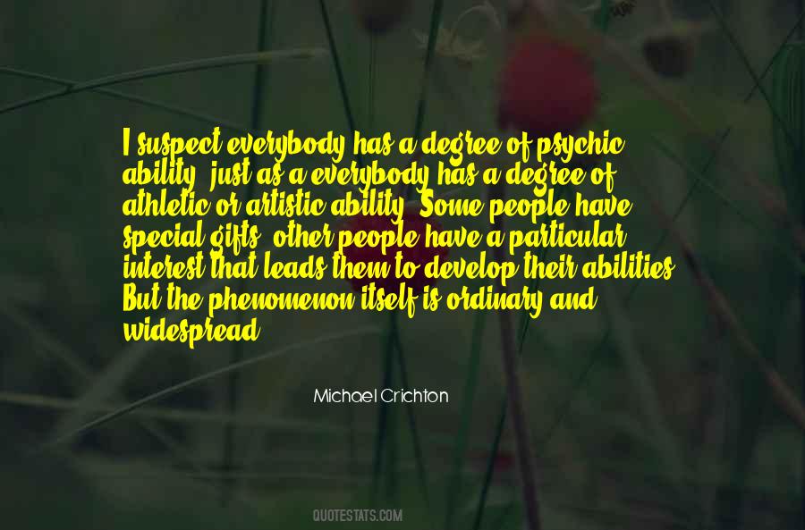 Quotes About Psychic Abilities #277467