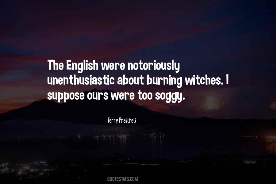 Quotes About Burning Witches #1699934