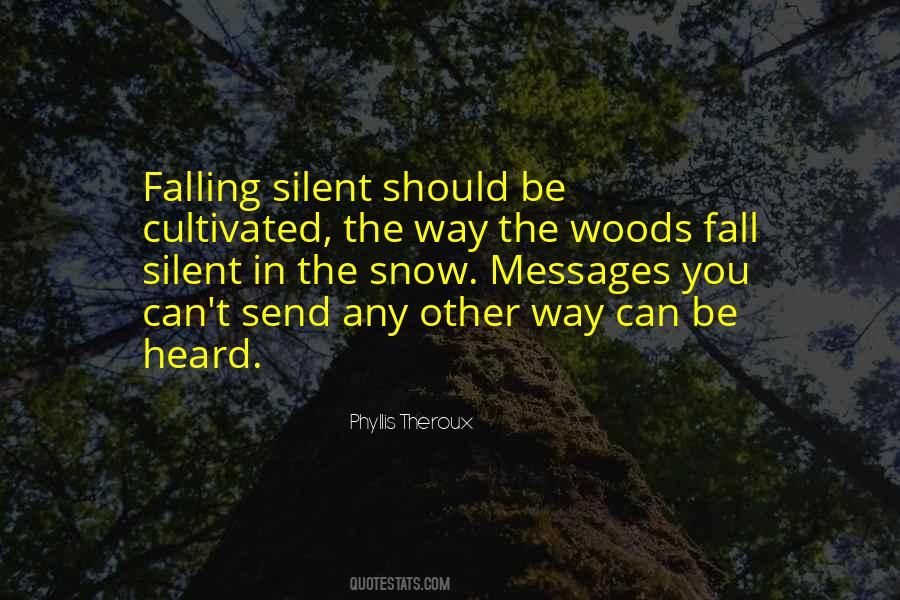 Falling Snow Quotes #1107563