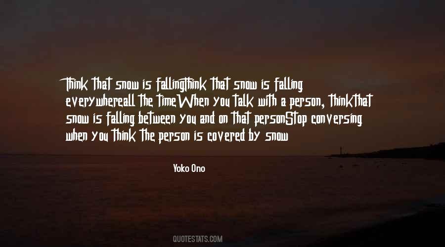 Falling Snow Quotes #1170174