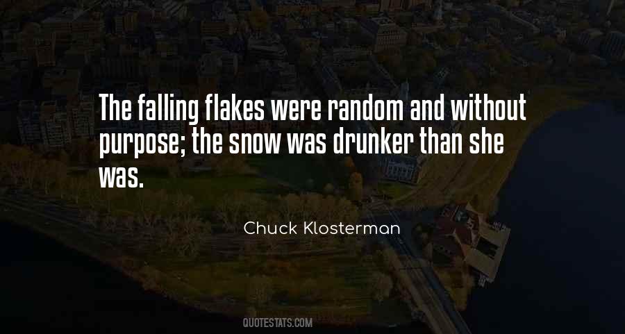 Falling Snow Quotes #1236552