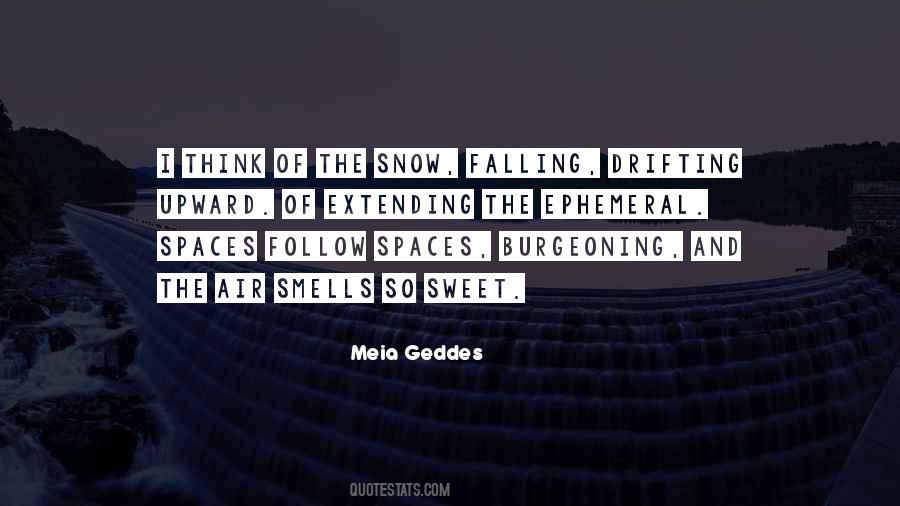 Falling Snow Quotes #1270840