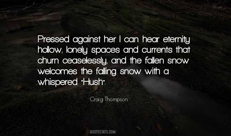 Falling Snow Quotes #132108