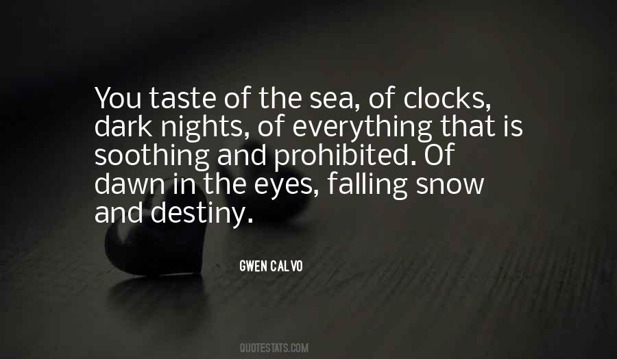 Falling Snow Quotes #375966