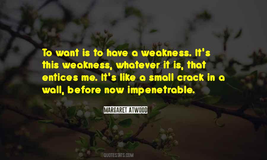 Entices Me Quotes #1867602