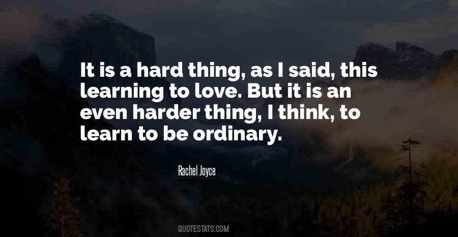 Quotes About Ordinary Love #309782