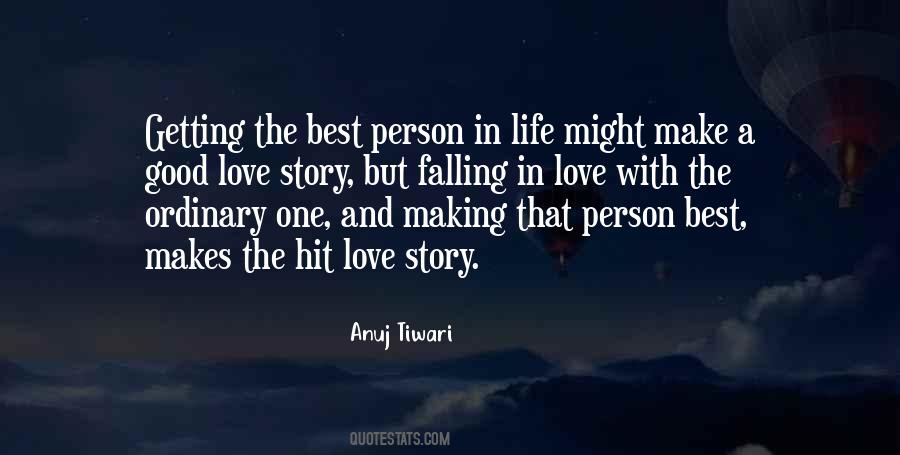 Quotes About Ordinary Love #683806