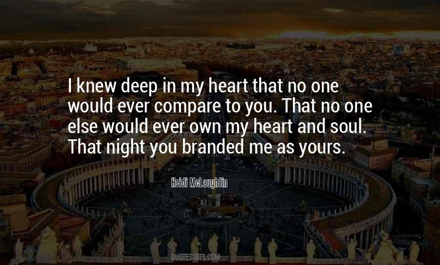 Deep In My Heart Quotes #1798181