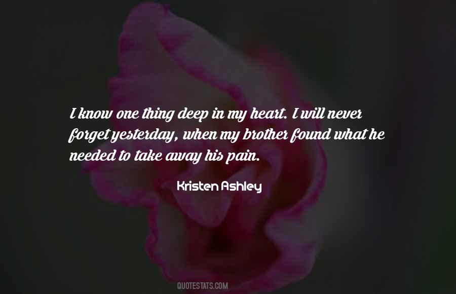 Deep In My Heart Quotes #796451