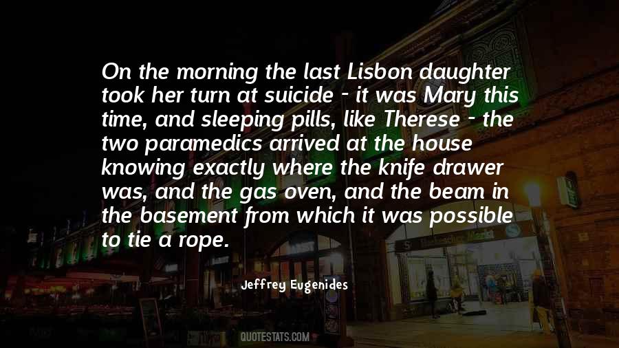 Mr Lisbon Quotes #1680617