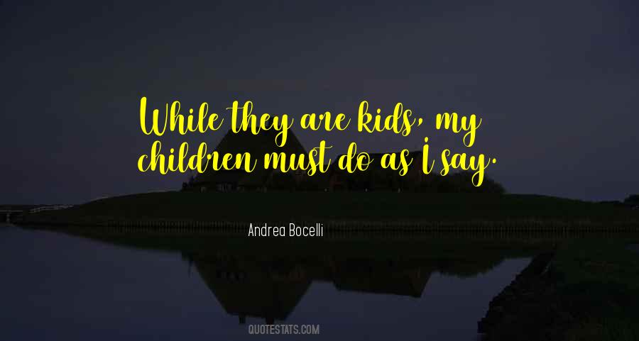 Kids My Quotes #1357607