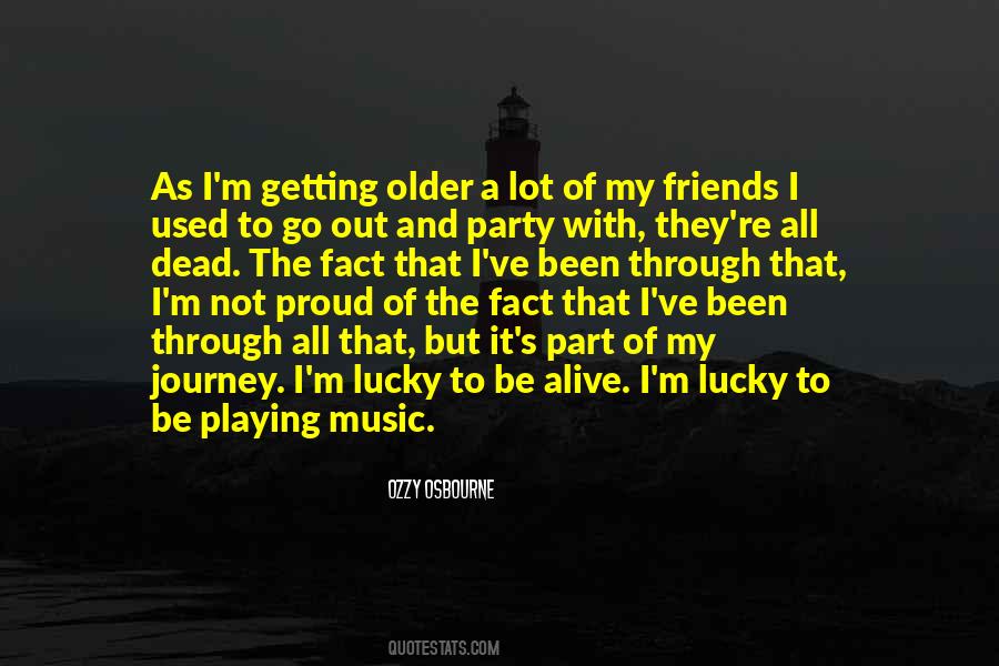 Quotes About A Party With Friends #1444954