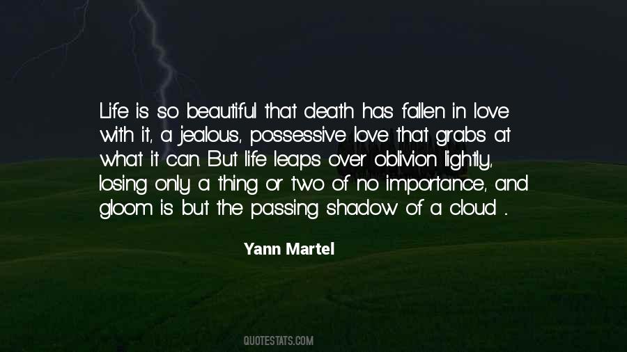 Quotes About Losing The Love Of Your Life #1116771