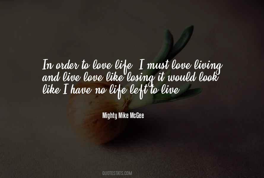 Quotes About Losing The Love Of Your Life #454769