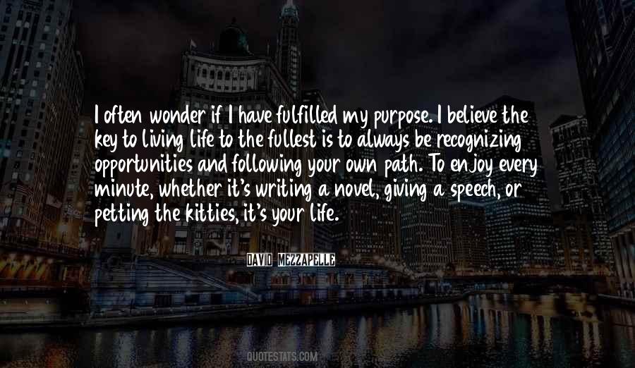 Quotes About Writing Your Own Life #563827