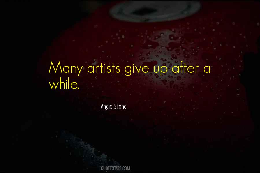 Quotes About Artists #1763888