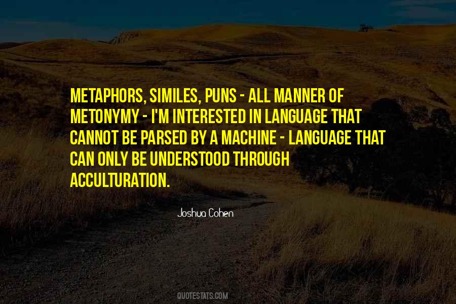 Quotes About Acculturation #1864594