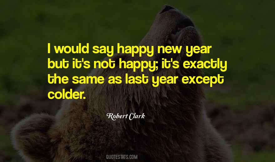 Quotes About New Year #1197144