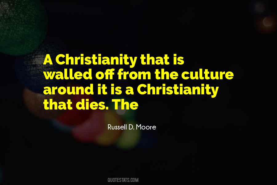 Christianity Culture Quotes #1610928